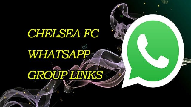 New Chelsea FC WhatsApp Group Links