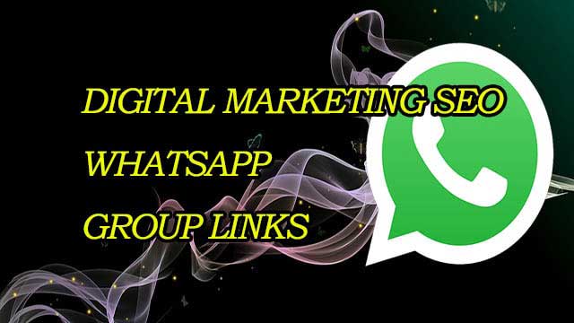 New Digital marketing SEO WhatsApp Group Links