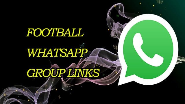 New Football WhatsApp Group Links