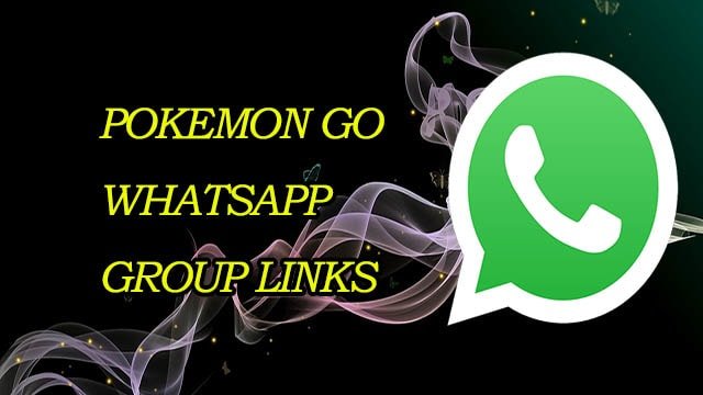 New Pokemon Go WhatsApp Group Links