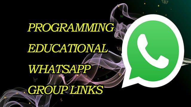 New Programming Educational WhatsApp Group Links