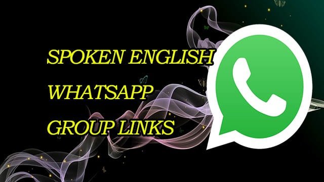 New Spoken English WhatsApp Group Links
