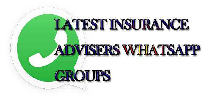Latest Insurance Advisers WhatsApp Group Links