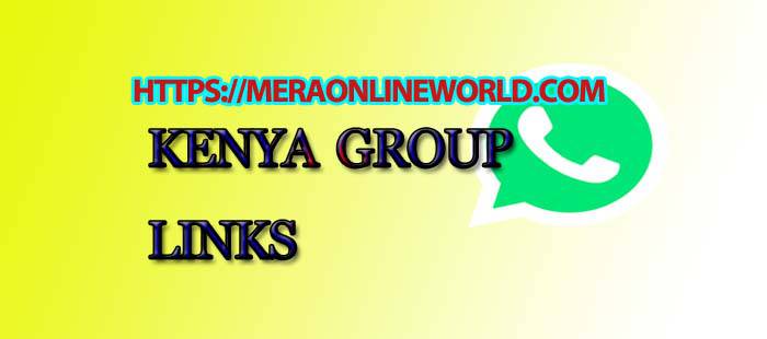 Kenya Whatsapp Group Link List