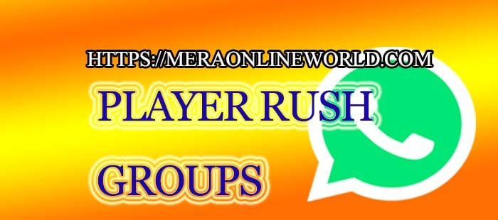 Player Rush Whatsapp group link